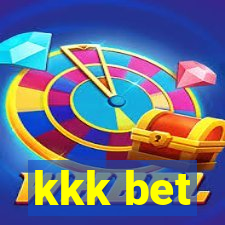 kkk bet